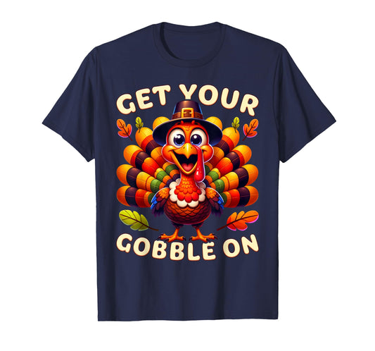 Thanksgiving Funny Pilgrim Turkey Get Your Gobble On T-Shirt