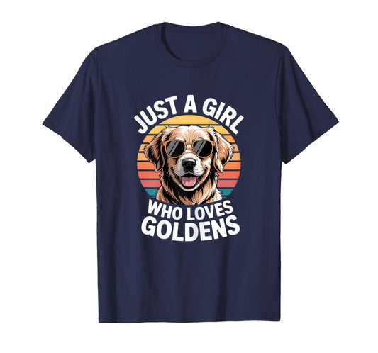 Just A Girl Who Loves Goldens Golden Retriever Cute Funny T-Shirt