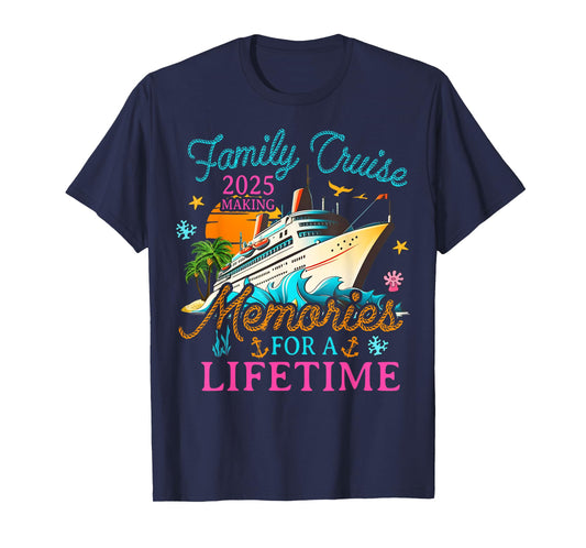 Family Cruise 2025 Making Memories for A Lifetime Beach T-Shirt