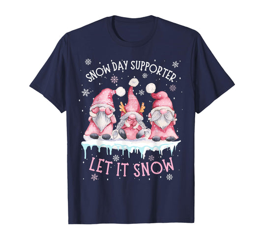 Snow Day Supporter Xmas Holiday Let It Snow Cute Three Gnome T-Shirt