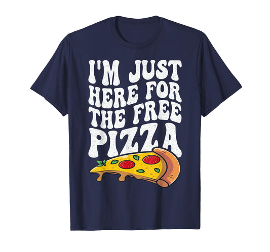 I'm Just Here For The Free Pizza Funny Cruise 2024 Men Women T-Shirt