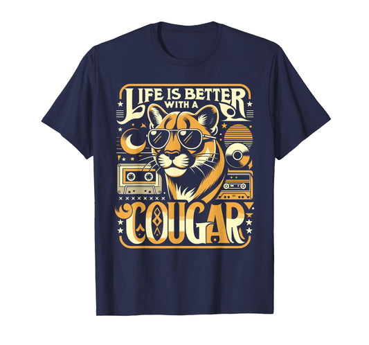 Life Is Better With A COUGAR Shirt Funny COUGARS T-Shirt
