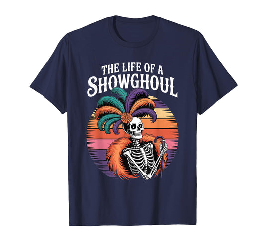 Life of a Showghoul Retro Vintage Halloween T-Shirt
