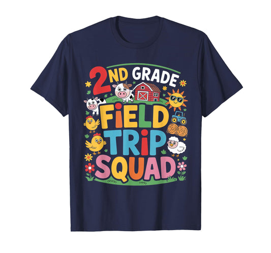 Farm Trip Field Trip Squad Farm Visit 2nd Grade T-Shirt