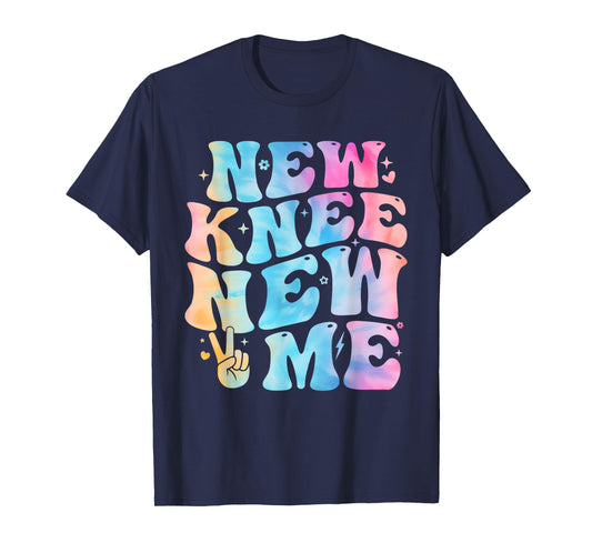 New Knee New Me Funny knee Replacement Surgery Recovery Joke T-Shirt