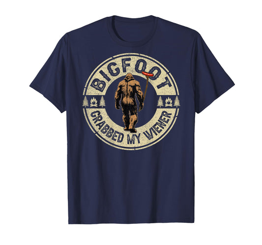 Funny Retro Bigfoot, Bigfoot Grabbed My Wiener (ON BACK) T-Shirt