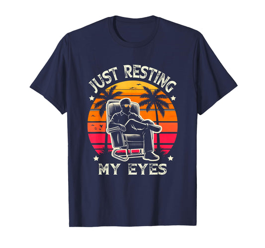 Just Resting My Eyes Funny Recliner Dad Sunset PalmTree T-Shirt