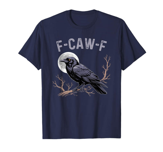 Fife Life Crow Funny Sarcastic FCAWF T-Shirt