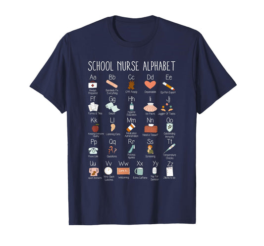 ABC School Nurse Alphabet Nurse Appreciation Nurse Educator T-Shirt
