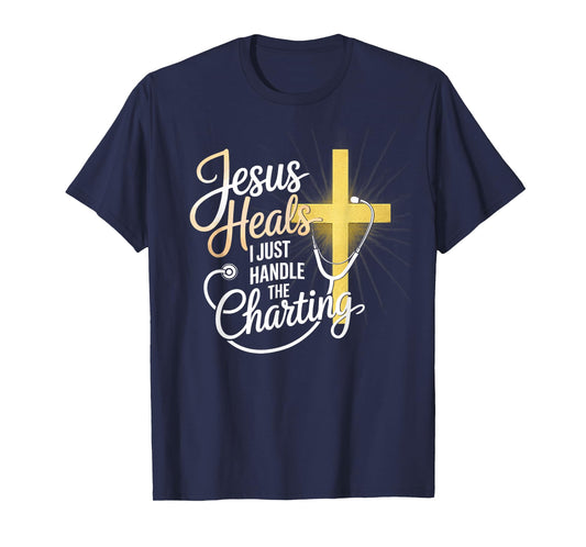 The Nurse´s Prayer Jesus Heals Christian Apparel Nurse T-Shirt