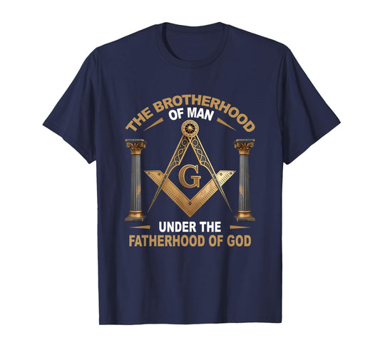 The Brotherhood Of Man Under The Fatherhood Of-God Masonic T-Shirt