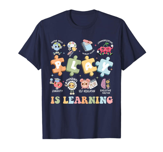 Play Is Learning Preschool Kindergarten Teacher Life Women T-Shirt
