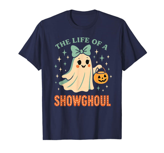 The Life of A Showghoul Ghost Retro Halloween Spooky Girls T-Shirt
