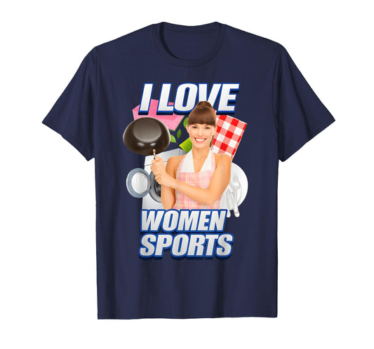I Love Women Sports X Only Milf Love Date Fans Women Sports T-Shirt