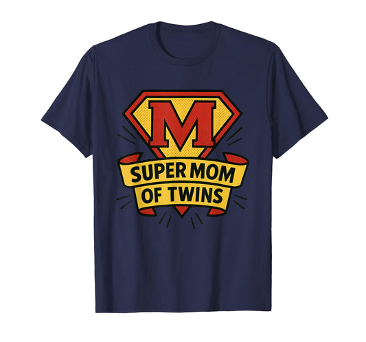 Super Mom of Twins Funny Mother's Day for Twin Mom Superhero T-Shirt
