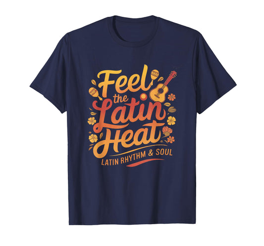 Vintage Latin Music Feel The Latin Heat Musician Groovy T-Shirt