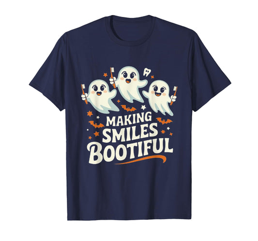 Making Smiles Bootiful Halloween Funny Ghost Dentist Dental T-Shirt