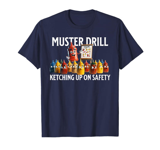 Funny Boat Cruise muster drill safety sea vacation T-Shirt