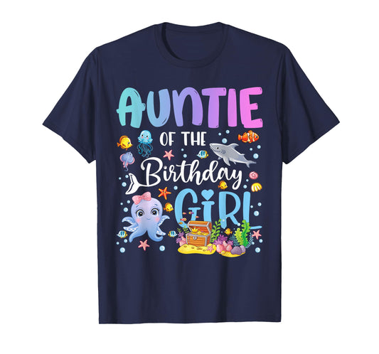 Auntie of The Birthday Girl Sea Fish Ocean Aquarium T-Shirt