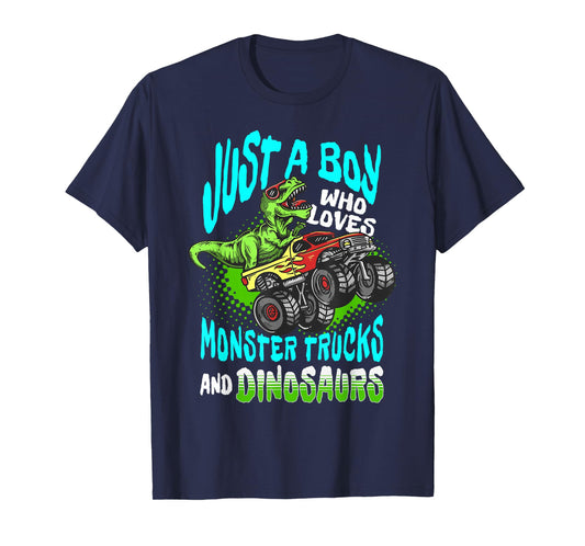 Dino Lover Just a Boy Who Loves Monster Trucks and Dinosaurs T-Shirt