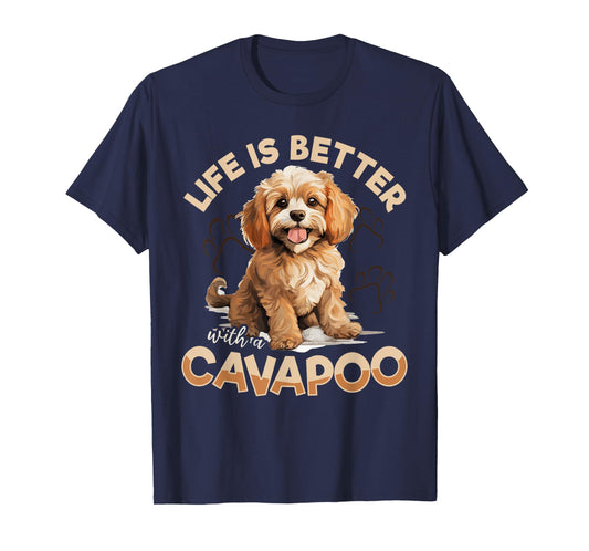 Cavapoo Dog Breed Pet Life is better with a Cavapoo Men Women Kids T-Shirt