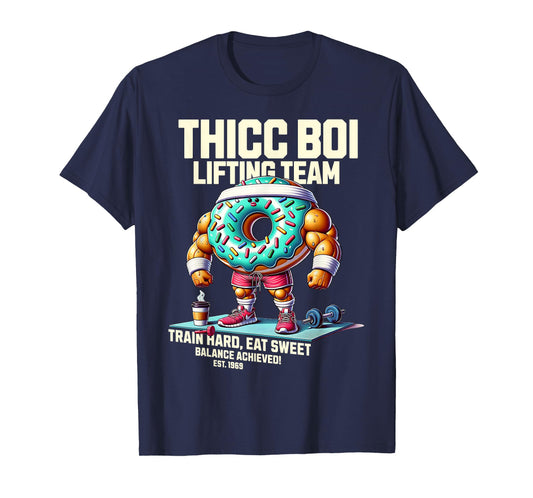 Thicc Boi Lifting Team Funny Donut Workout Gym Fitness Club T-Shirt