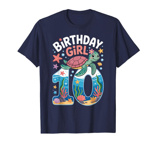 10 Year Old Birthday Girl 10th Sea Turtle Ocean T-Shirt