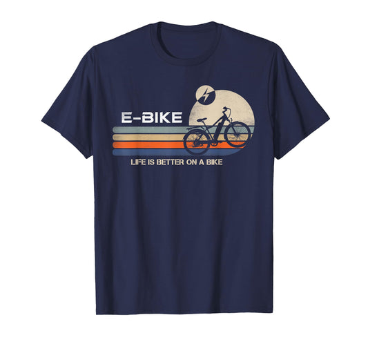 E-BIKE Retro Electric Bicycle Vintage Cycling Life is better T-Shirt