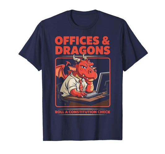 Offices and Dragons RPG Humour Dragon Work Life Art T-Shirt