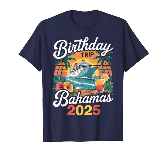 Bahamas Birthday Trip 2025 Crew Tropical Beach Vacation T-Shirt