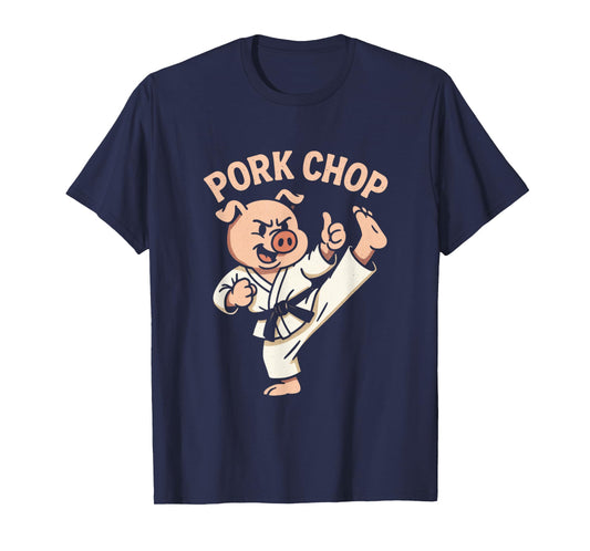 Pork CHOP - Funny Pig Karate Martial Arts T-Shirt