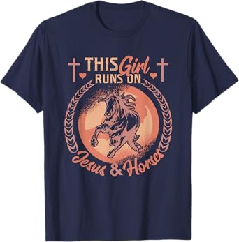 This Girl Runs On Jesus And Horses Jesus And Horses T-Shirt