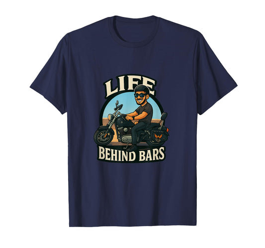 Life Behind Bars Funny Motorcycle Rider Biker Cartoon T-Shirt