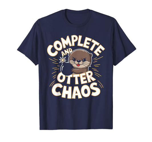Complete and Otter Chaos Cute Funny Otter Christmas Gifts T-Shirt