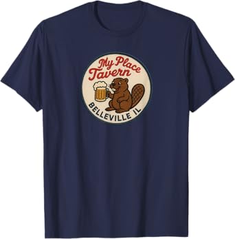 My Place Tavern, Belleville IL. Beaver with Beer Mug T-Shirt