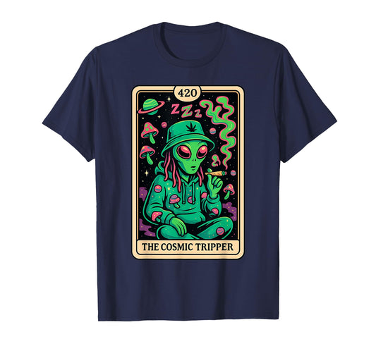 Cosmic Tripper Alien 420 Stoner Psychedelic Weed Space Vibe T-Shirt