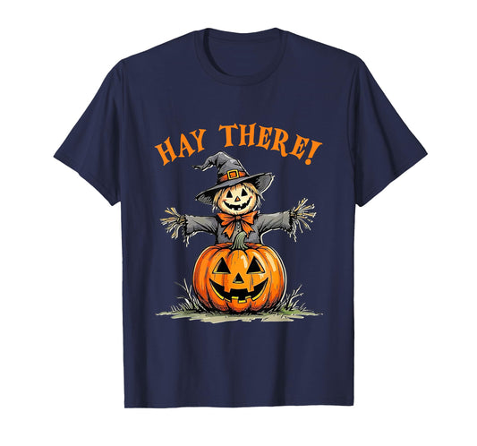 Funny Scarecrow Hay There Fall Halloween Saying T-Shirt