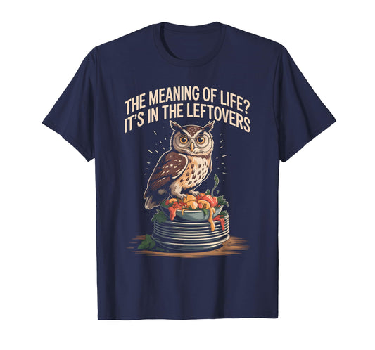 Philosopher The Meaning Of Life? It's In The Leftovers T-Shirt