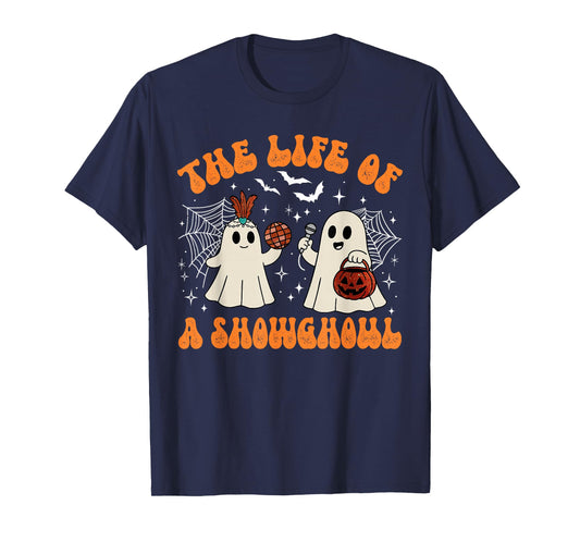 The Life of A Showghoul Cute Ghost Halloween Retro T-Shirt