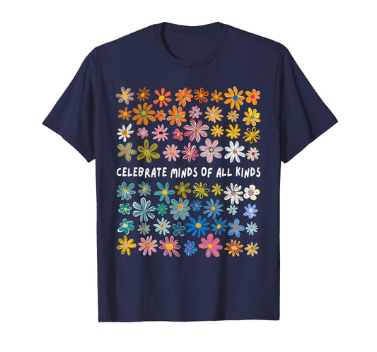 Autism Awareness Celebrate Minds Of All Kinds Wildflower T-Shirt