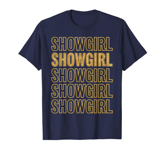 Life of A Show Girl Era Retro Vintage Outfit T-Shirt