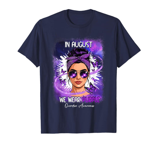 in August We Wear Purple Overdose Awareness Day Purple T-Shirt