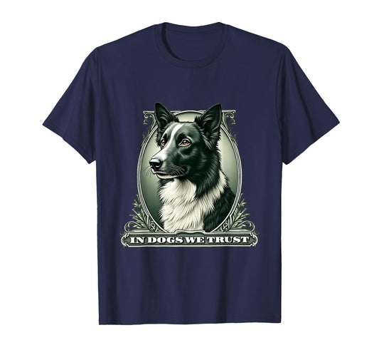 In Border Collie We Trust Funny Vintage Collie Dog T-Shirt