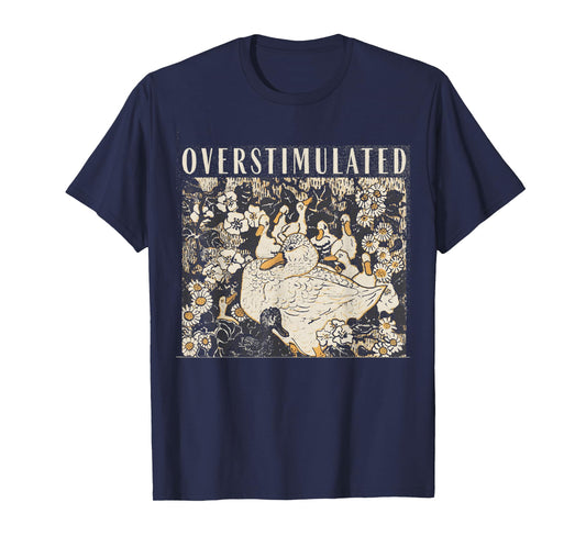 Overstimulated Mama Duck Farm Animal Homeschool Mom Life T-Shirt