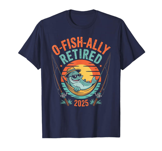 O-Fish-Ally Retired 2025 Funny Retirement Design T-Shirt