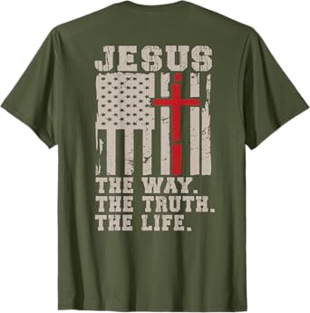 On Back Jesus The Way The Truth The Life Christian God Men T-Shirt