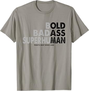 Funny Old Man Saying Gag Dad Grandpa Birthday Fathers Day T-Shirt