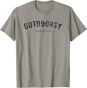Funny Outdoorsy - I Drink On Patios T Shirt 20534 T-Shirt