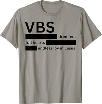 VBS Tired Feet Full Hearts Endless Joy in Jesus VBS 2024 T-Shirt