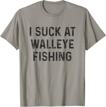 Funny Walleye Fishing T-Shirt